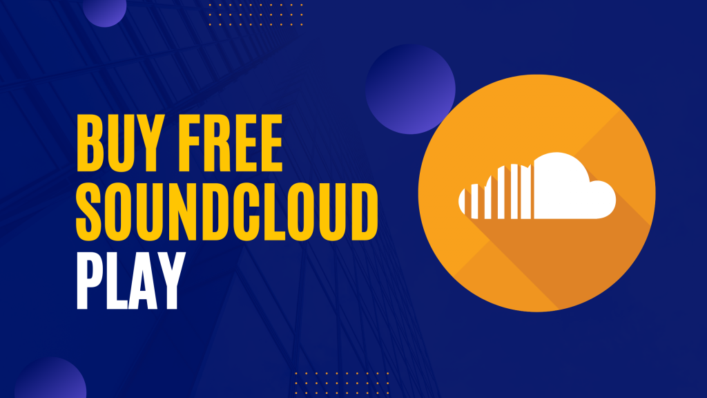 buy free SoundCloud play
